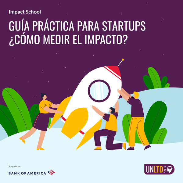 Guía Cómo Medir el Impacto de UNLTD